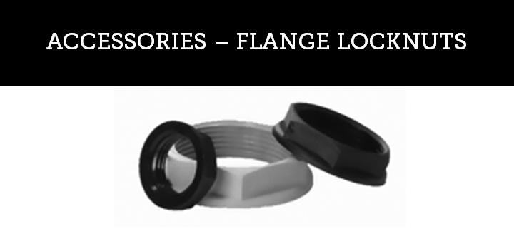 ACCESSORIES - FLANGE LOCKNUTS